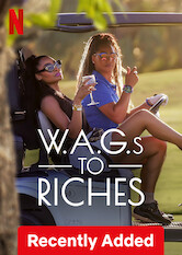 Kliknij by uzyskać więcej informacji | Netflix: W.A.G.s to Riches / WAGs z Miami | Świat zna je głównie jako żony i partnerki sławnych sportowców i raperów, ale w tym programie reality bystre i pełne stylu WAGs rozdają karty.